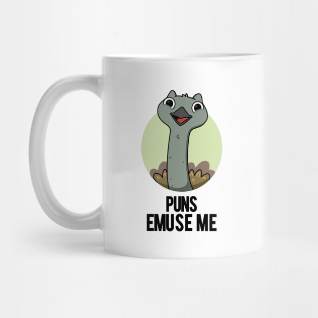 Puns Emuse Me Funny Emu Pun by punnybone